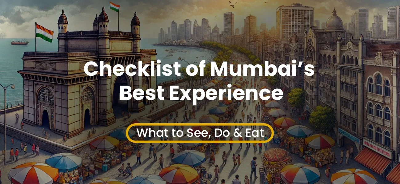 Checklist of Mumbai's Best Experiences